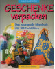 Geschenke verpacken