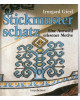 Stickmusterschatz - eine Auswahl erlesener Motive