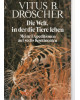 Die Welt, in der Tiere leben