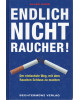 Endlich Nichtraucher !