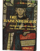 Die Babenberger - Markgrafen und Herzöge von Österreich 976-1246