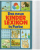 Das neue Kinderlexikon in Farbe