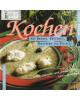 Kochen mit Beeren, Früchten, Kräutern und Pflanzen