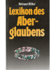 Lexikon des Aberglaubens