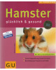 Hamster glücklich & gesund