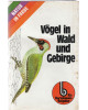 Vögel in Wald und Gebirge