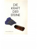 Die Kraft der Steine