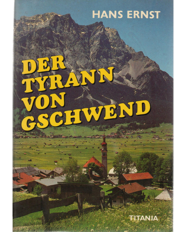 Der Tyrann von Gschwend