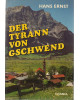 Der Tyrann von Gschwend