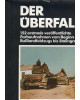 Der Überfall - 152 erstmals veröffentlichte Farbaufnahmen vom Beginn des Russlandfeldzugs bis Stalingrad