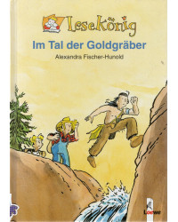 Lesekönig - Im Tal der Goldgräber