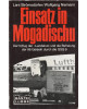 Einsatz in Mogadischu - Der Irrflug der "Landshut" und die Befreiung der 86 Geiseln durch die GSG 9