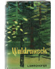 Waldrausch