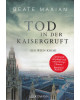 Tod in der Kaisergruft - Ein Wien-Krimi - Taschenbuch