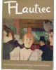 Flautrec - Toulouse-Lautrec - Der Mensch und sein Werk