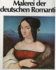 Malerei der Deutschen Romantik - Epochen, Künstler, Meisterwerke