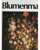 Blumenmalerei - Epochen, Künstler, Meisterwerke