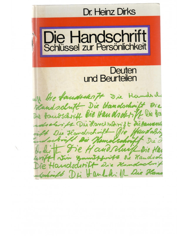 Die Handschrift Schlüssel zur Persönlichkeit