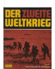 Der Zweite Weltkrieg - in 3 Bänden