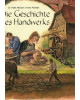 Die Geschichte des Handwerks