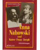 Anna Nahowski und Kaiser Franz Joseph