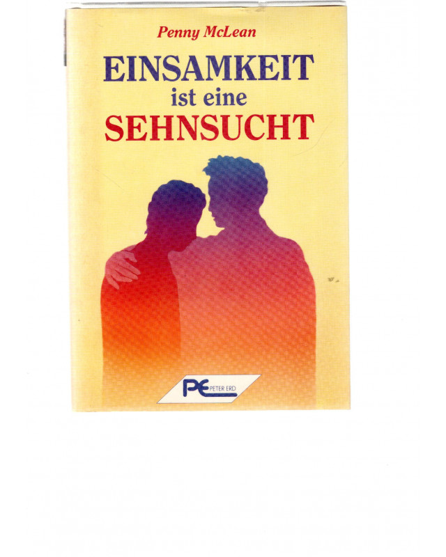 Einsamkeit ist eine Sehnsucht