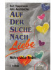 Auf der Suche nach Liebe