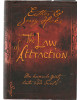 The Law of Attraction - Das Gesetz der Anziehung - Das kosmische Gesetz hinter "The Secret"