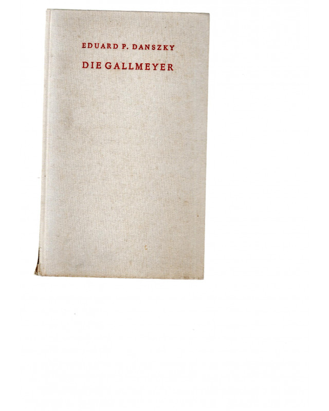 Die Gallmeyer