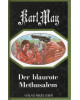 Karl  May - Der blaurote Methusalem