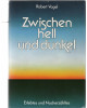 Zwischen hell und dunkel