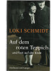 Loki Schmidt-Auf dem roten Teppich und fest auf der Erde