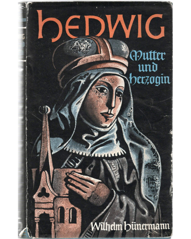 Hedwig Mutter und Herzogin