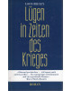 Lügen in Zeiten des Krieges