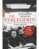 Katharine Graham - Die Verlegerin - Wie die Chefin der "Washington Post" Amerika veränderte