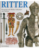 Sehen-Staunen-Wissen - Ritter