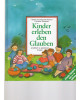 Kinder erleben den Glauben