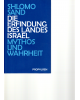 Die Erfindung des Landes Israel - Mythos und Wahrheit