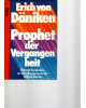 Prophet der Vergangenheit