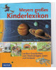 Meyers großes Kinderlexikon - Lexikon-Geschichten zum Nachschlagen, Lesen und Vorlesen