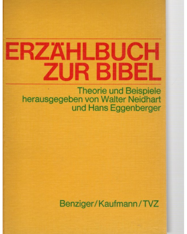 Erzählbuch zur Bibel - Theorie und Beispiele