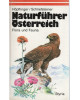 Naturführer Österreich - Flora und Fauna