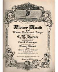 Wiener Musik - 110 Wiener Lieder und Tänze - Wiener Volksmusik mit Noten und Text