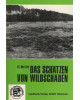 Das Schätzen von Wildschäden