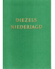 Diezels Niederjagd