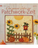 Das ganze Jahr ist PATCHWORK-ZEIT