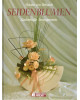 Seidenblumen - zauberhafte Arrangements