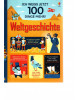 Ich weiß jetzt 100 Dinge mehr! -  Weltgeschichte