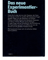 Was ist Was - Das neue Experimentie-Buch - 150 einfache Experimente aus Physik, Chemie und Biologie