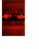 Operation James Bond